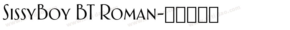 SissyBoy BT Roman字体转换